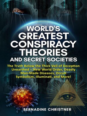 cover image of World's greatest conspiracy theories and secret societies